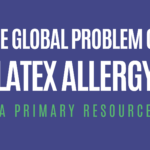 Latex Allergy Awareness Week 2024